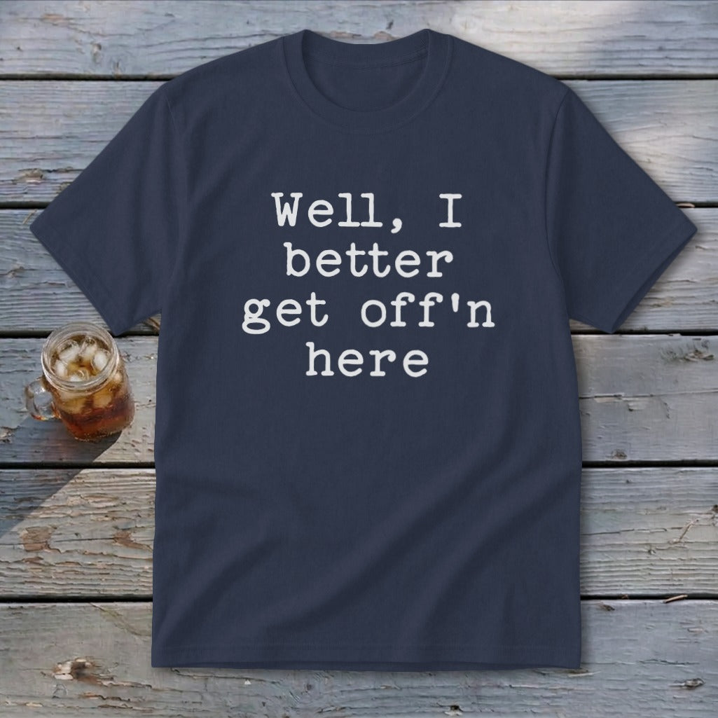 Get Off'n Here Youth Tee