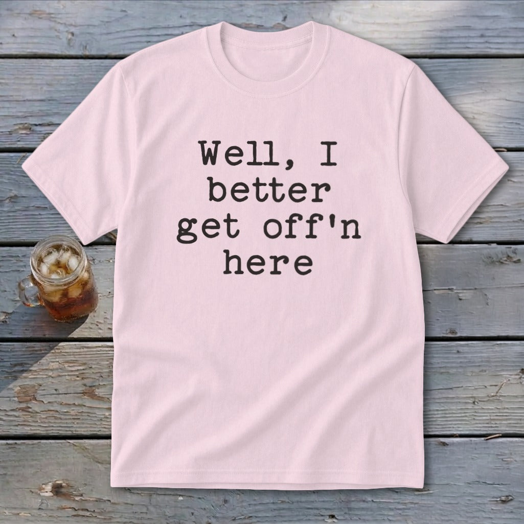 Get Off'n Here Youth Tee