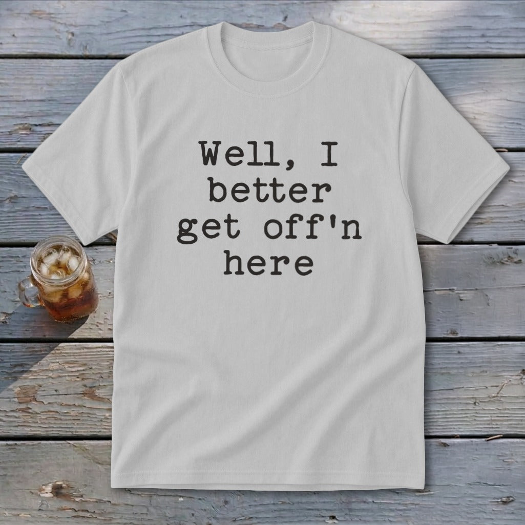 Get Off'n Here Youth Tee