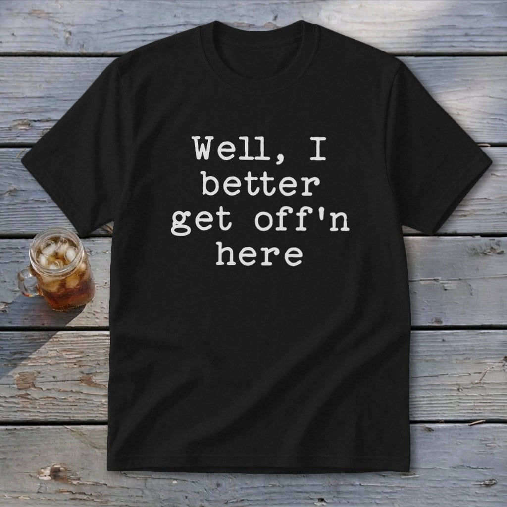 Get Off'n Here Youth Tee