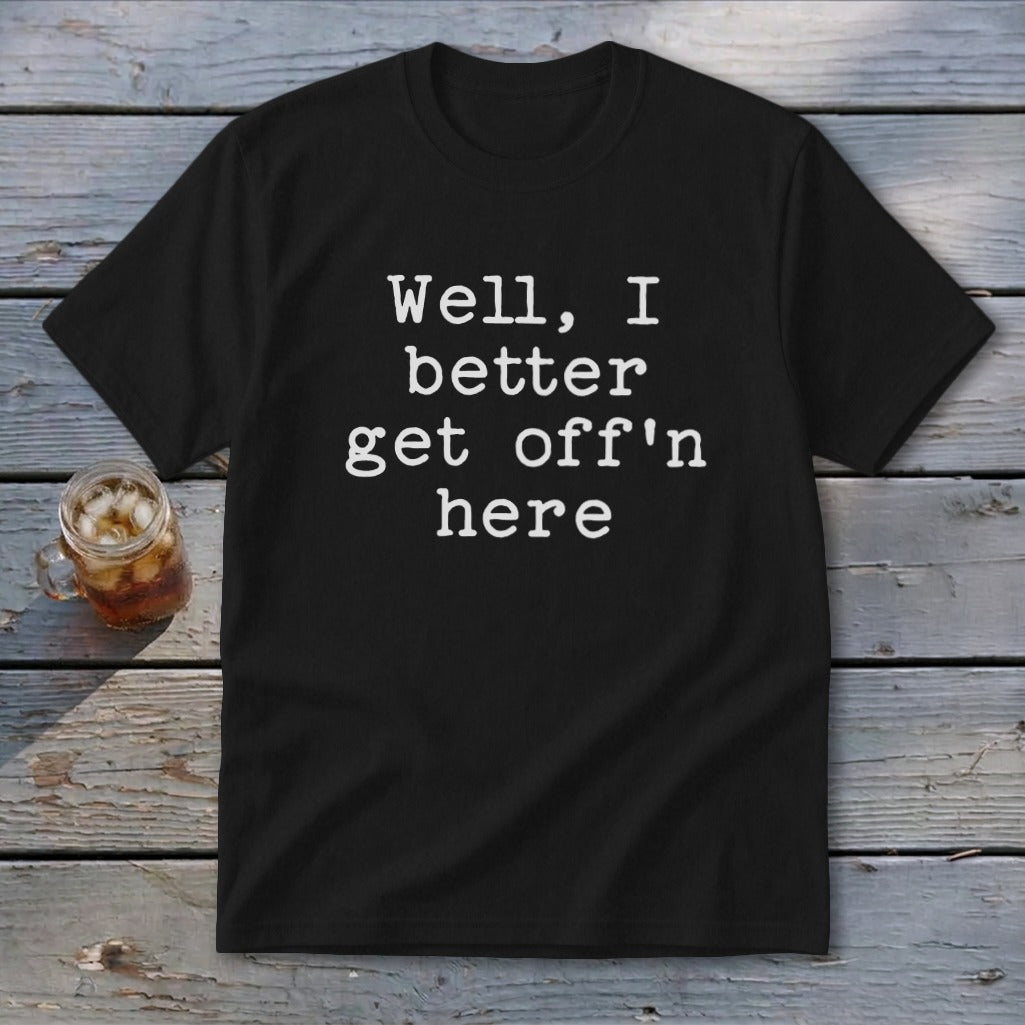 Get Off'n Here Youth Tee