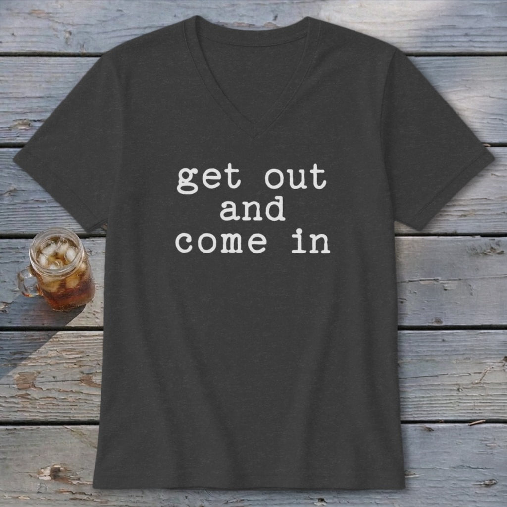 Get Out and Come In V-neck