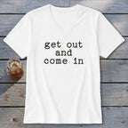 Get Out and Come In V-neck