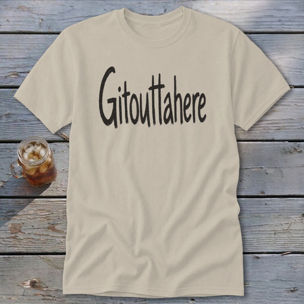 Gitouttahere Classic Tee