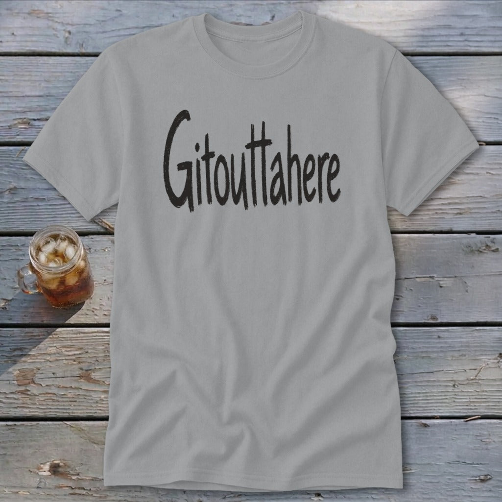 Gitouttahere Classic Tee