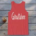 Gitouttahere Tank Top