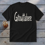 Gitouttahere Youth Tee