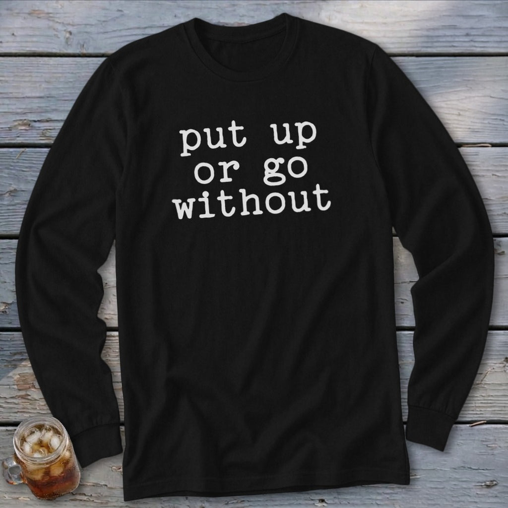 Go Without Long Sleeve Tee
