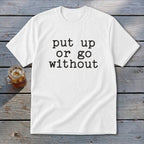 Go Without Youth Tee