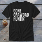 Gone Crawdad Huntin' Classic Tee