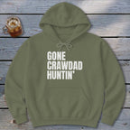 Gone Crawdad Huntin' Hoodie