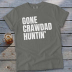 Gone Crawdad Huntin' Signature Tee