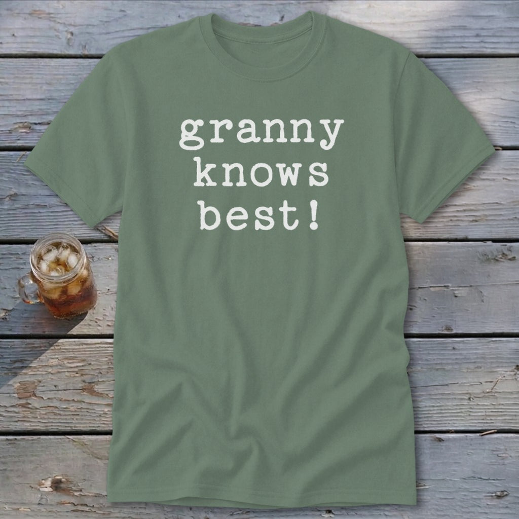 Granny Knows Best Classic Tee