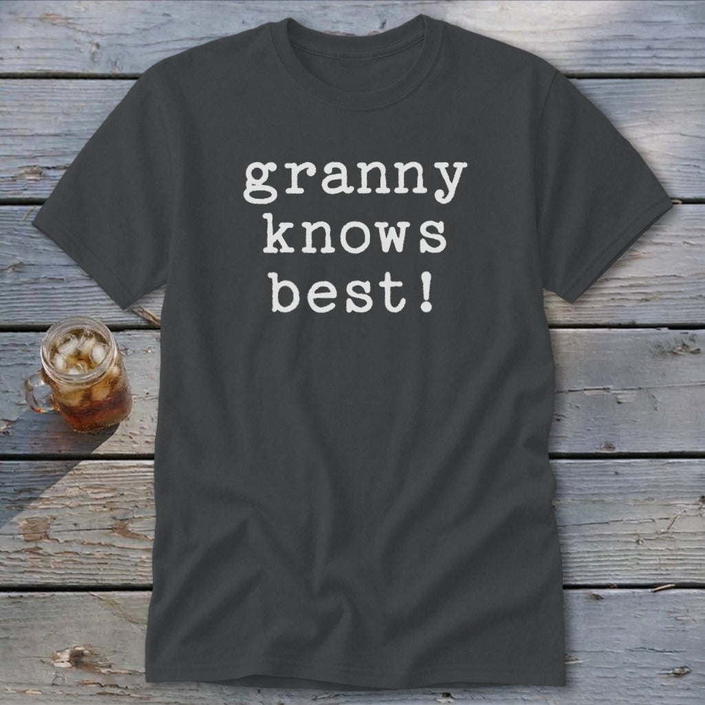 Granny Knows Best Classic Tee