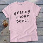 Granny Knows Best Signature Tee