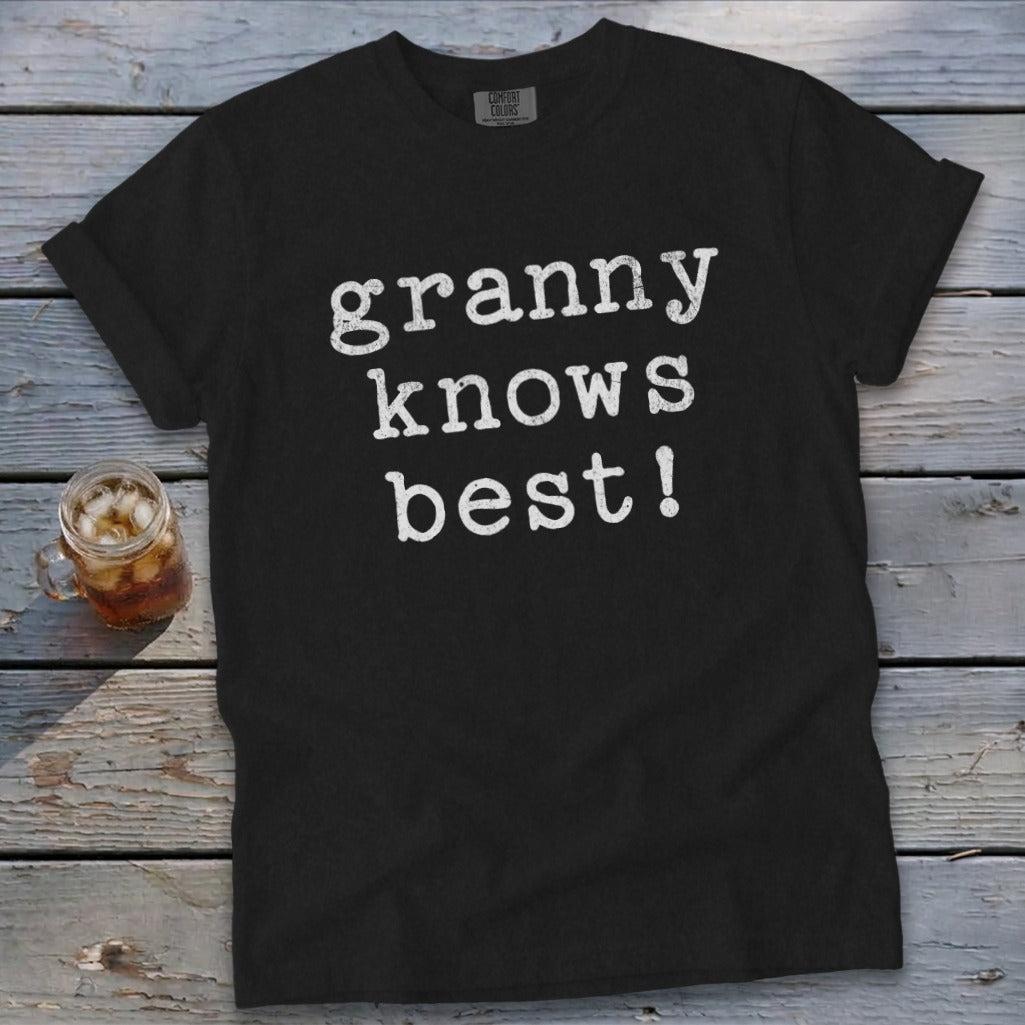 Granny Knows Best Signature Tee