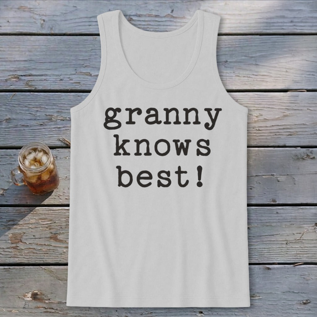 Granny Knows Best Tank Top