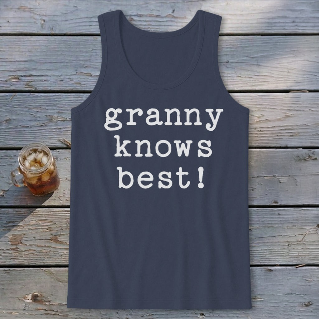 Granny Knows Best Tank Top