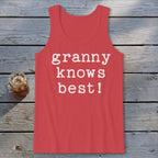 Granny Knows Best Tank Top