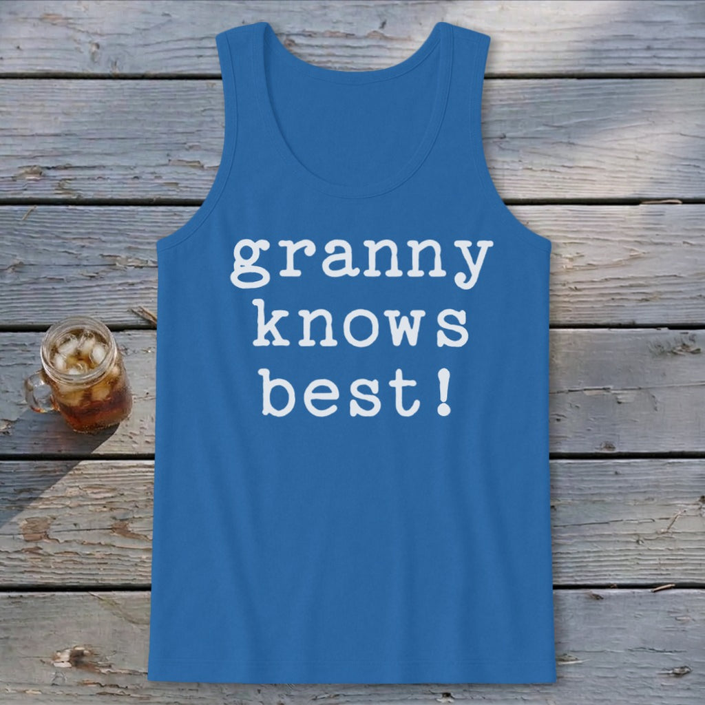Granny Knows Best Tank Top
