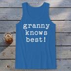 Granny Knows Best Tank Top