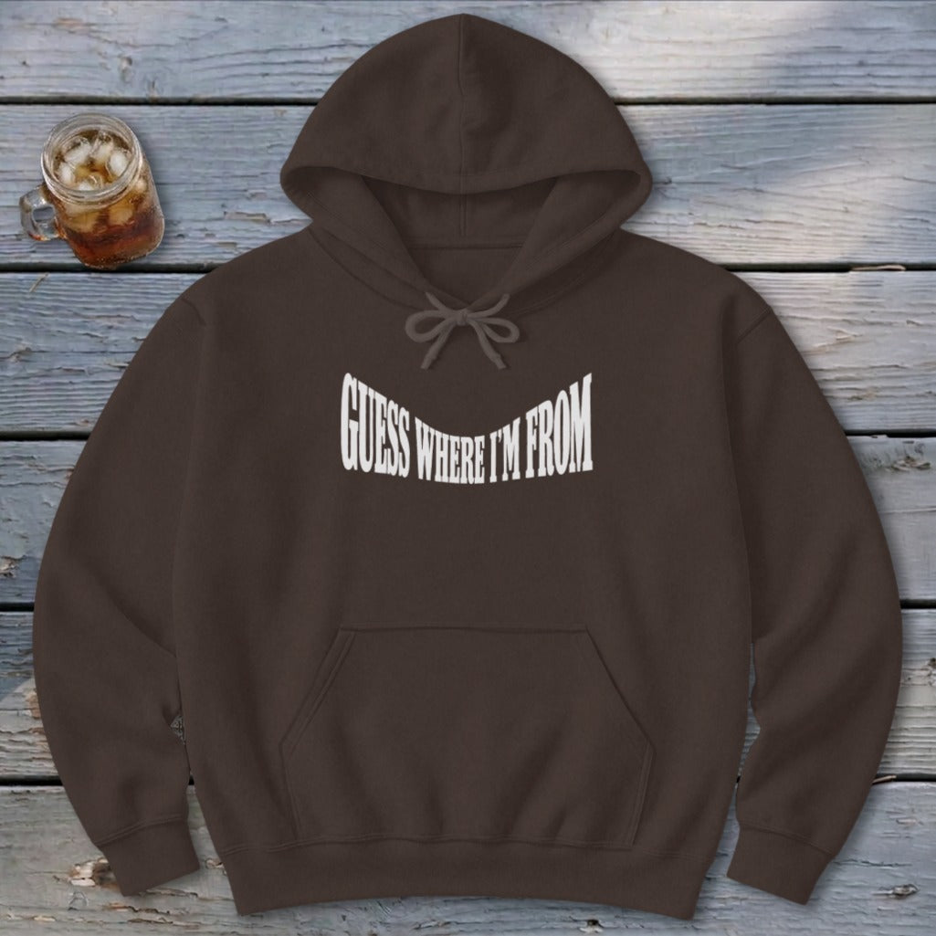 Guess Where I'm From Hoodie