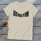 Guess Where I'm From Softstyle Tee