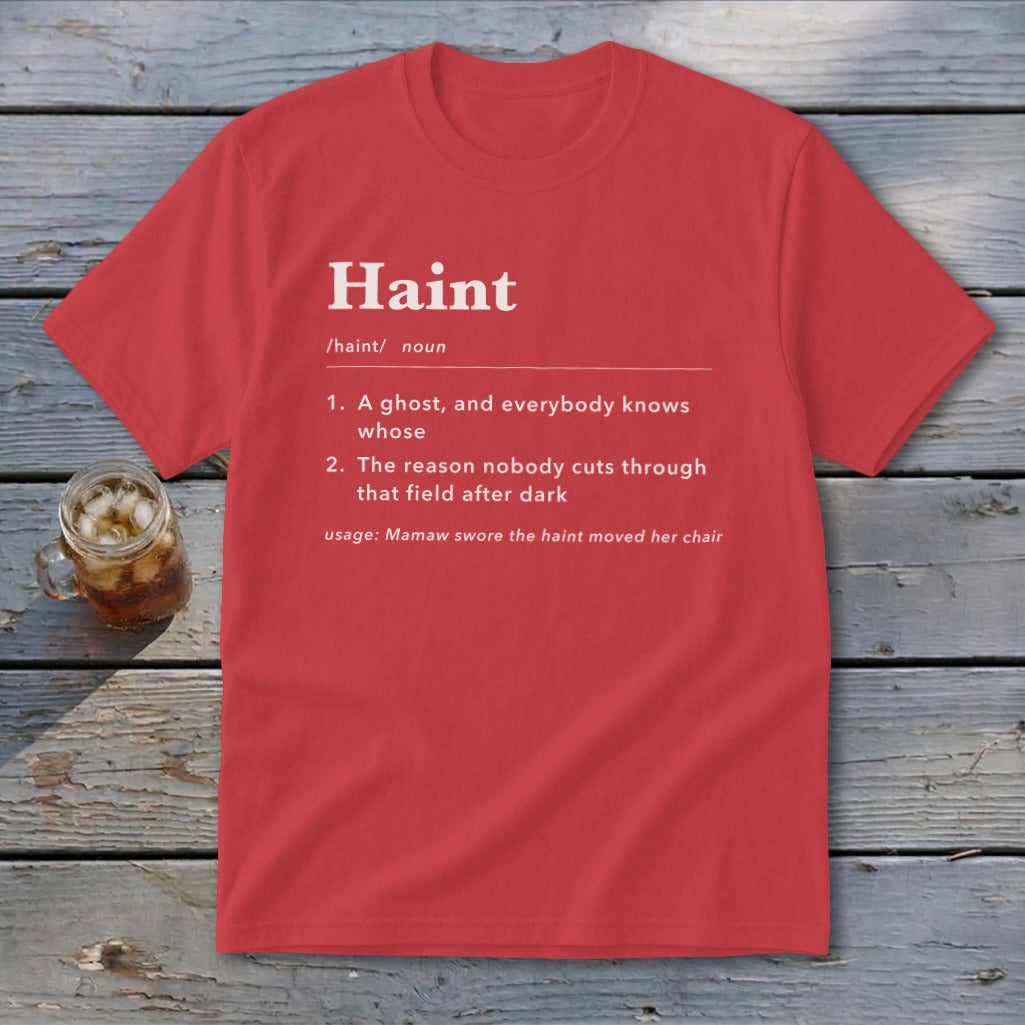 Red t-shirt with white text defining "Haint" as a ghost or a scary thing.