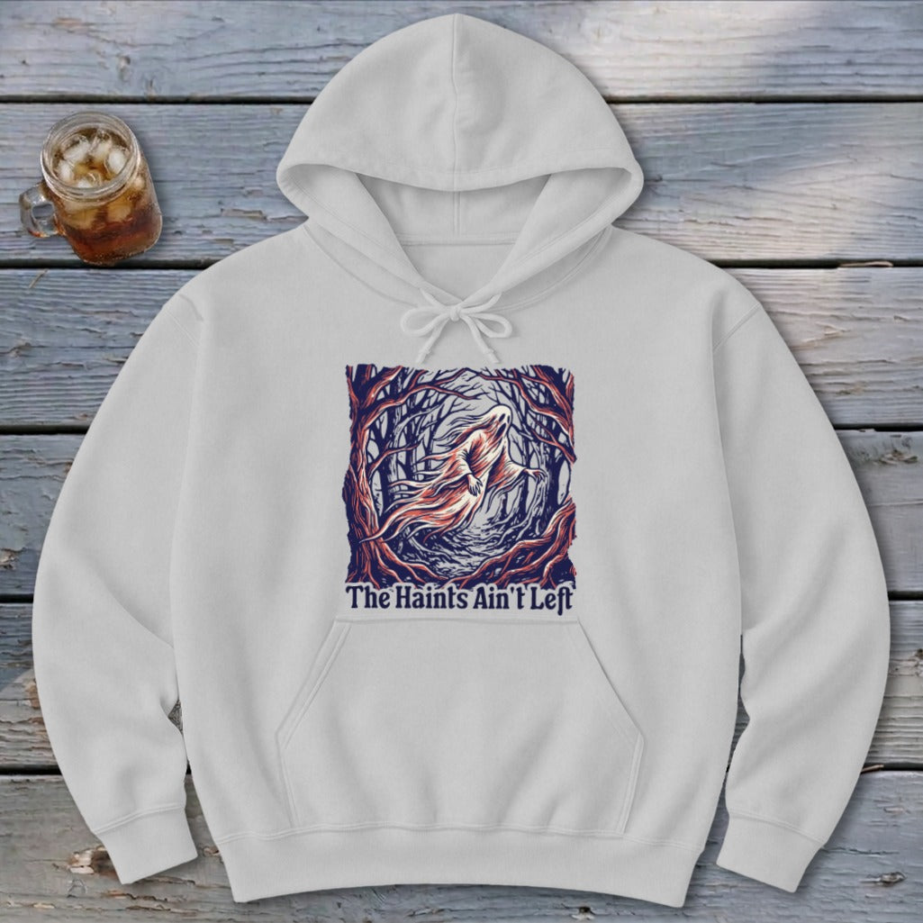 Haints Ain't Left Hoodie