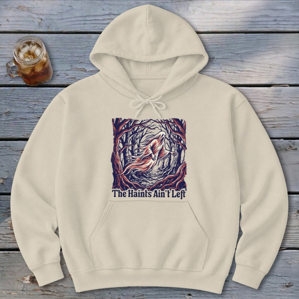 Haints Ain't Left Hoodie