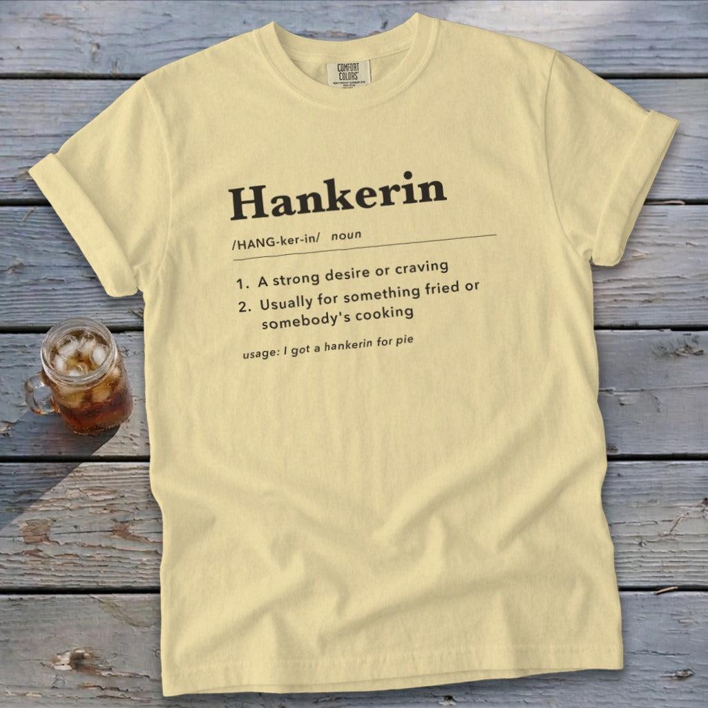 Hankerin Definition Signature Tee