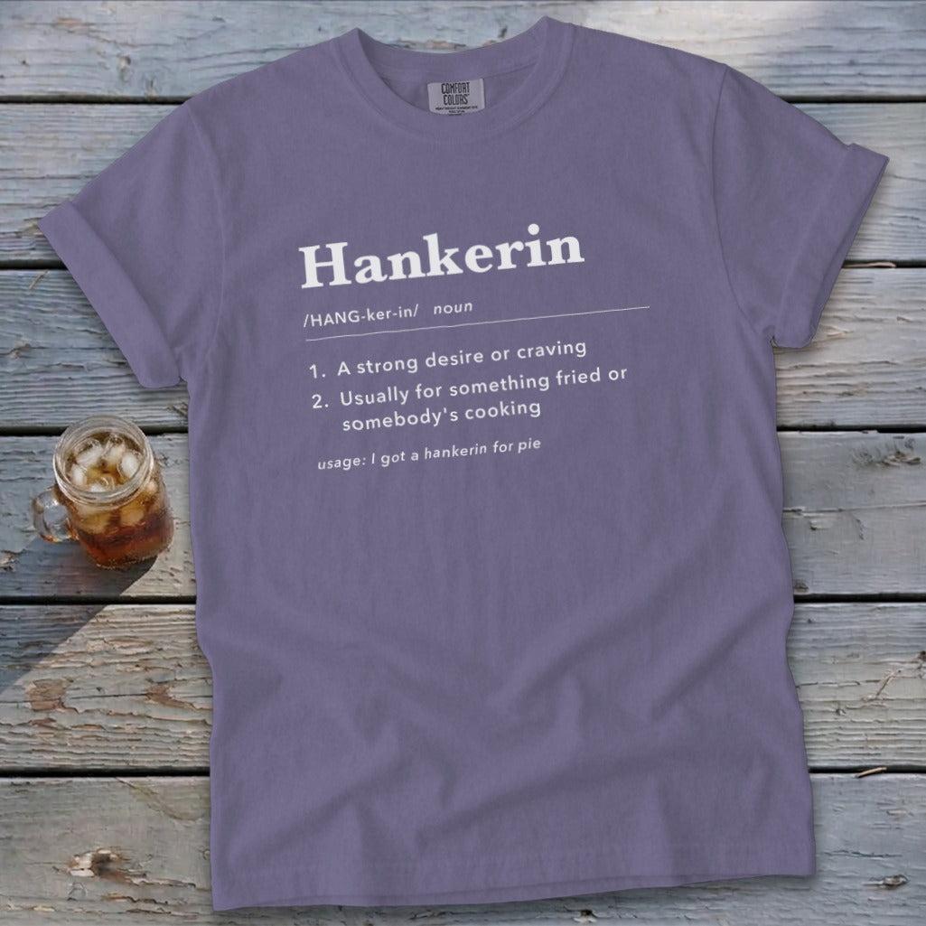 Hankerin Definition Signature Tee