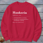Hankerin Definition Sweatshirt
