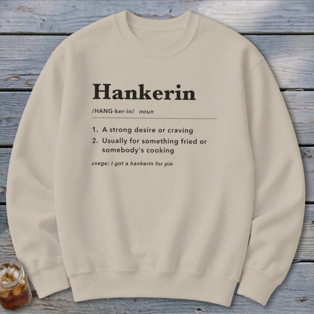 Hankerin Definition Sweatshirt