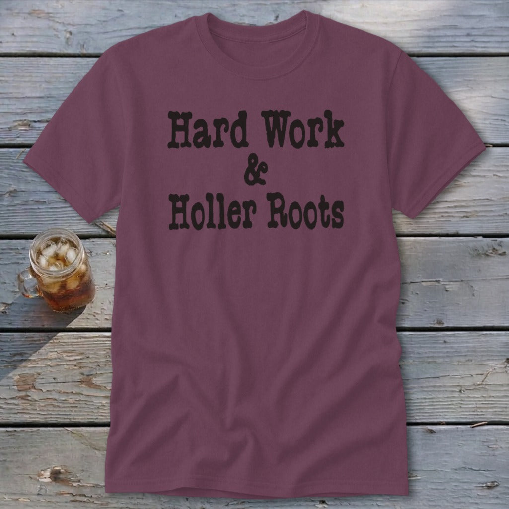 Hard Work & Holler Roots Classic Tee