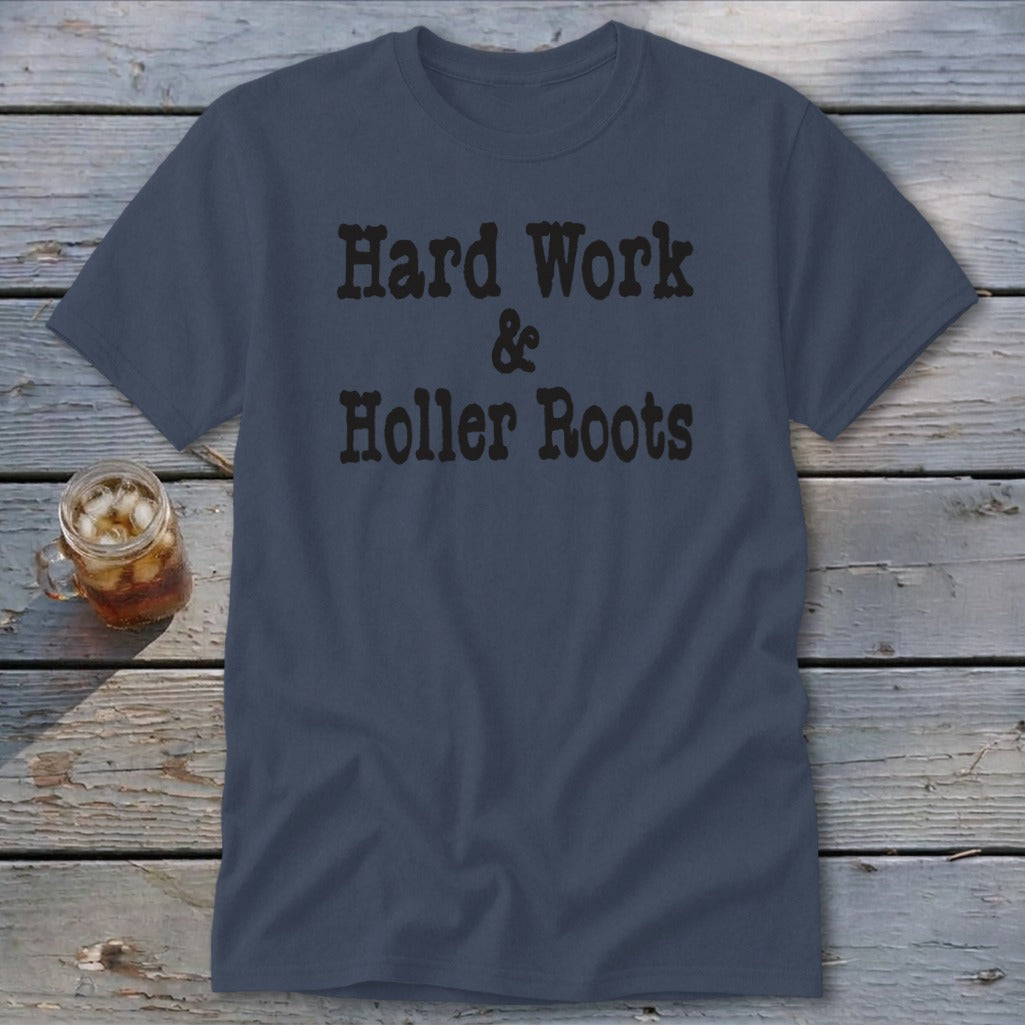 Hard Work & Holler Roots Classic Tee