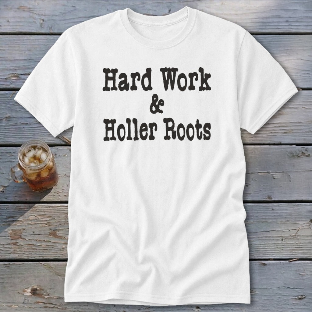 Hard Work & Holler Roots Classic Tee