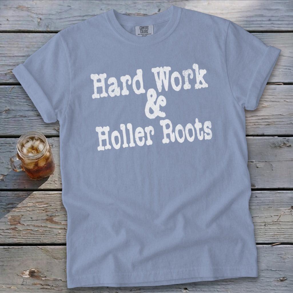 Hard Work & Holler Roots Signature Tee