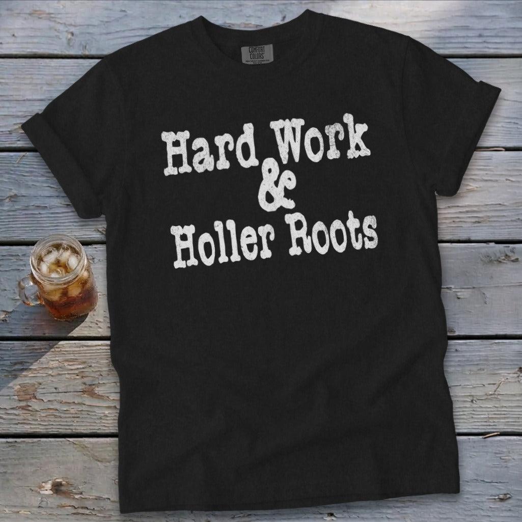 Hard Work & Holler Roots Signature Tee