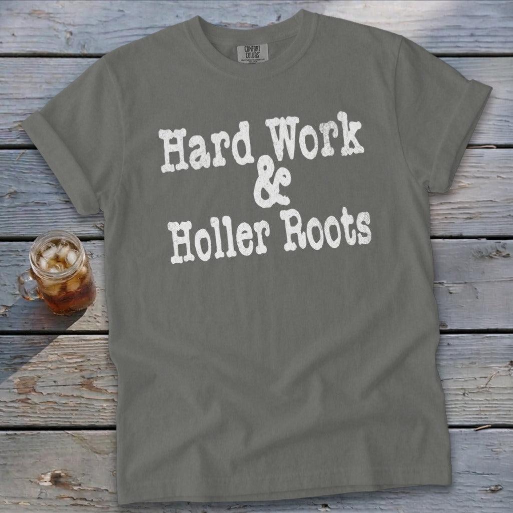 Hard Work & Holler Roots Signature Tee