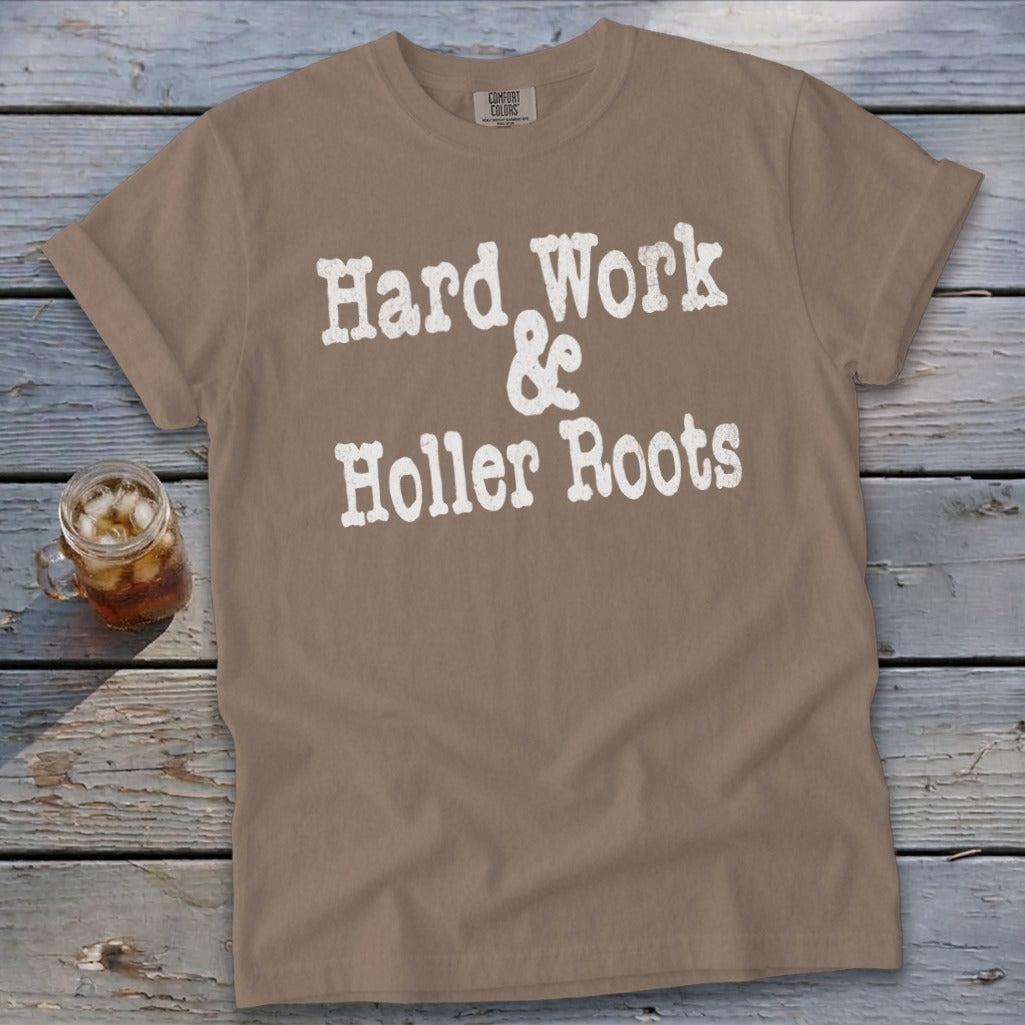 Hard Work & Holler Roots Signature Tee