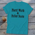 Hard Work & Holler Roots Softstyle Tee
