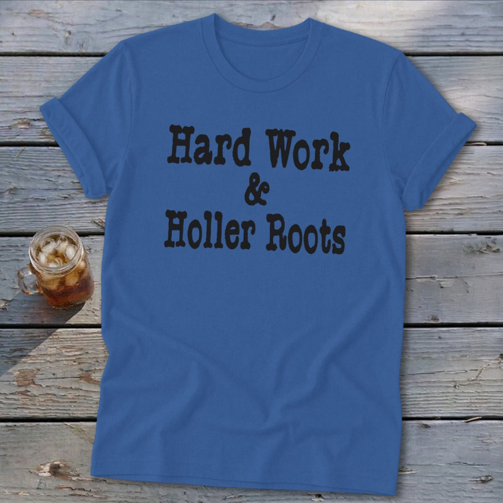 Hard Work & Holler Roots Softstyle Tee