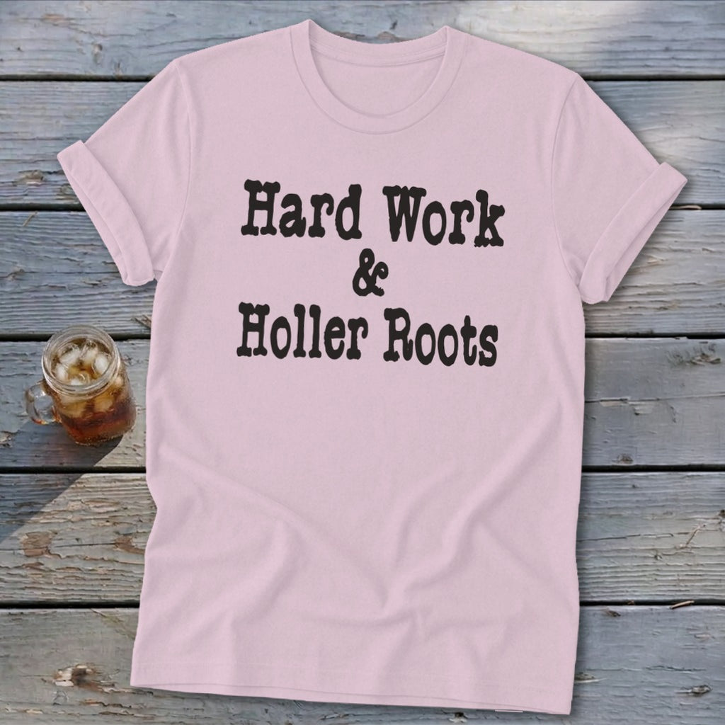 Hard Work & Holler Roots Softstyle Tee