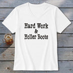Hard Work & Holler Roots V-neck