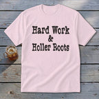 Hard Work & Holler Roots Youth Tee