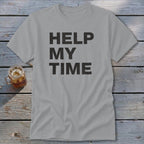 Help My Time Classic Tee