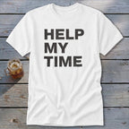 Help My Time Classic Tee
