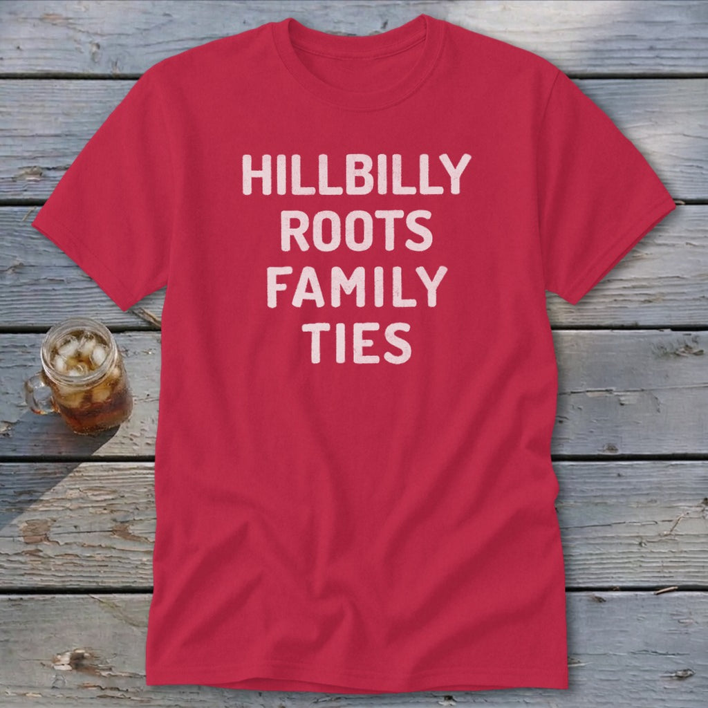 Hillbilly Roots Family Ties Classic Tee