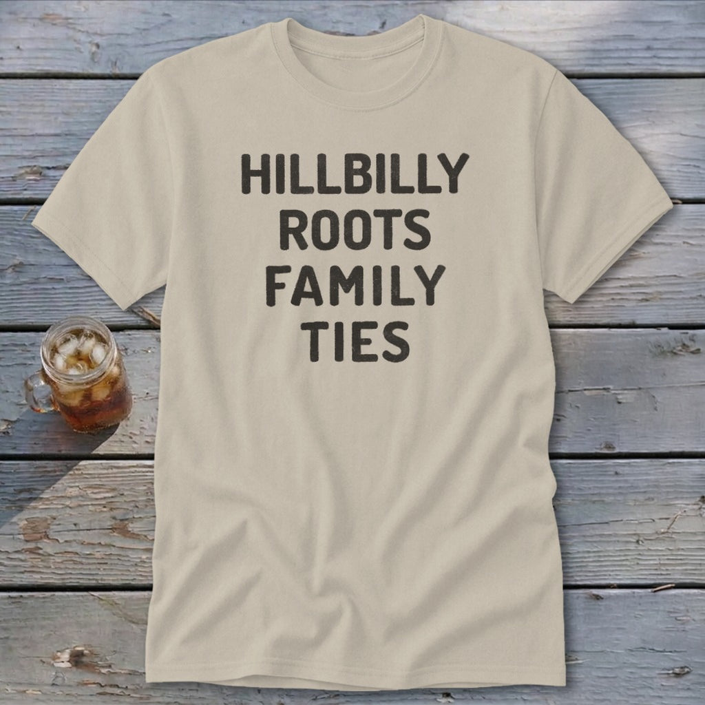 Hillbilly Roots Family Ties Classic Tee